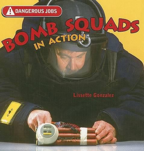 Cover image for Bomb Squads in Action