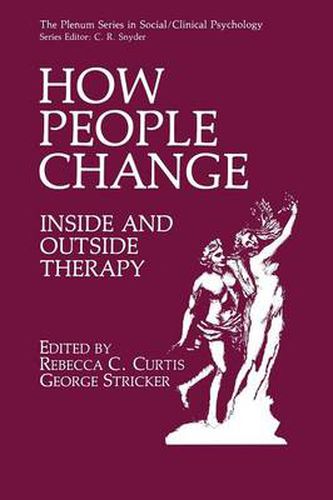 Cover image for How People Change: Inside and Outside Therapy