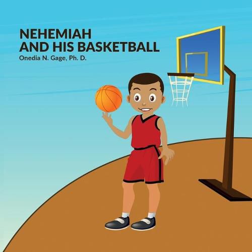 Cover image for Nehemiah and His Basketball