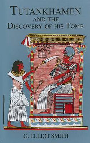 Cover image for Tutankhamen & The Discovery of His Tomb