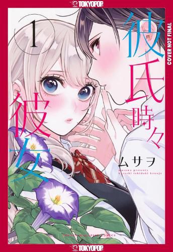 Cover image for Boyfriend, Sometimes Girlfriend, Volume 1