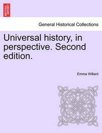 Cover image for Universal history, in perspective. Second edition.