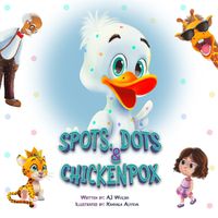 Cover image for Spots, Dots & Chickenpox