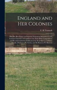 Cover image for England and Her Colonies [microform]