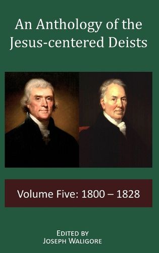 Cover image for An Anthology of the Jesus-centered Deists