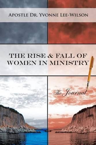 Cover image for The Rise & Fall of Women in Ministry The Journal