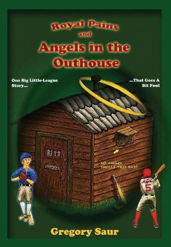 Cover image for Royal Pains and Angels in the Outhouse