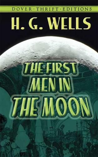 Cover image for First Men in the Moon