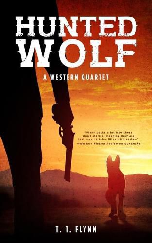 Hunted Wolf: A Western Quartet