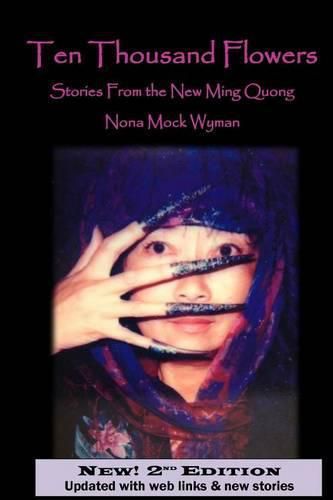 Cover image for Ten Thousand Flowers: Stories From the New Ming Quong