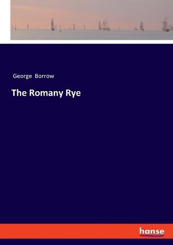 Cover image for The Romany Rye