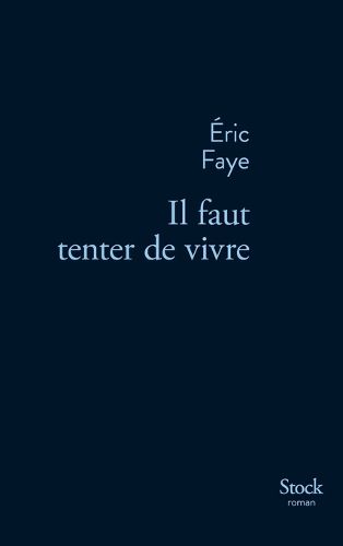 Cover image for Il faut tenter de vivre