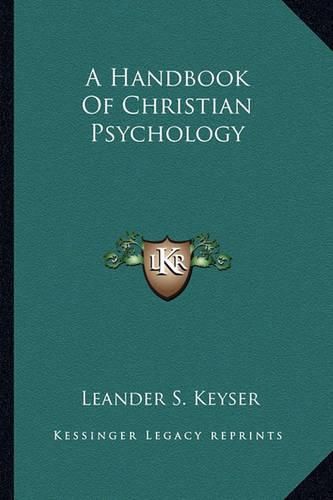 Cover image for A Handbook of Christian Psychology