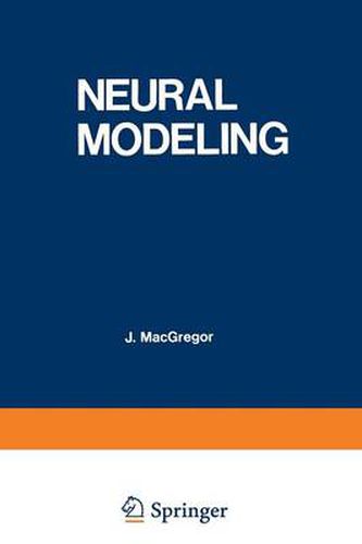 Cover image for Neural Modeling: Electrical Signal Processing in the Nervous System