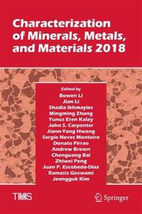 Cover image for Characterization of Minerals, Metals, and Materials 2018