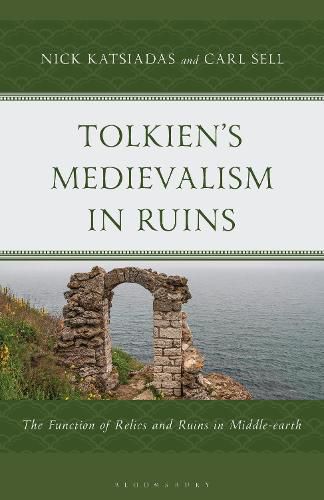 Cover image for Tolkien's Medievalism in Ruins