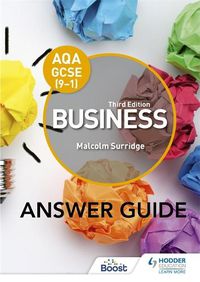 Cover image for AQA GCSE (9-1) Business Third Edition Answer Guide