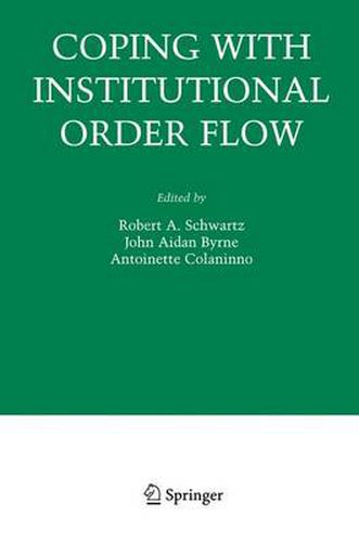 Coping With Institutional Order Flow