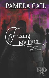 Cover image for Fixing My Path