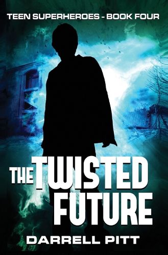 Cover image for The Twisted Future