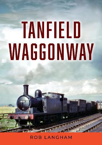 Cover image for Tanfield Waggonway