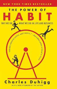 Cover image for The Power of Habit: Why We Do What We Do in Life and Business