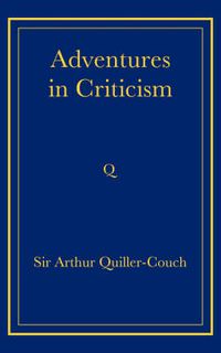 Cover image for Adventures in Criticism