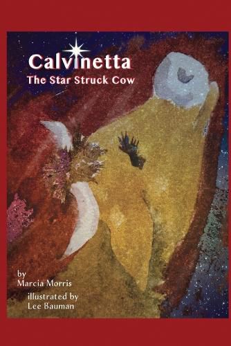 Cover image for Calvinetta The Star Struck Cow