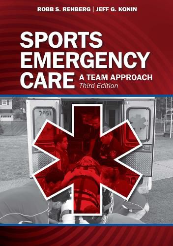 Sports Emergency Care: A Team Approach