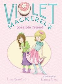 Cover image for Violet Mackerel's Possible Friend