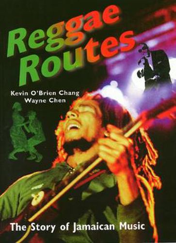 Cover image for Reggae Routes: The Story of Jamaican Music