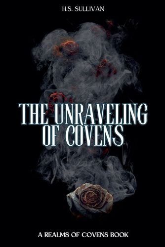 Cover image for The Unraveling of Covens