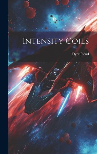 Cover image for Intensity Coils