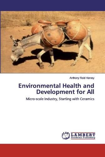 Environmental Health and Development for All