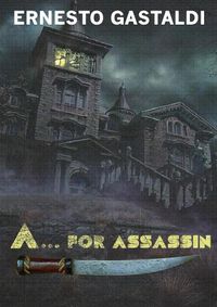 Cover image for A...for Assassin