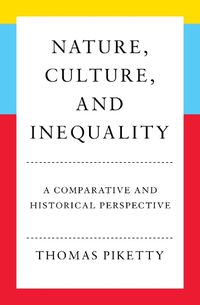 Cover image for Nature, Culture, and Inequality