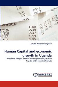 Cover image for Human Capital and Economic Growth in Uganda