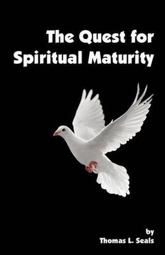 Cover image for The Quest for Spiritual Maturity