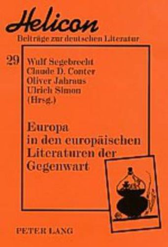 Cover image for Europa in Den Europaeischen Literaturen Der Gegenwart