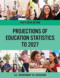 Cover image for Projections of Education Statistics to 2027