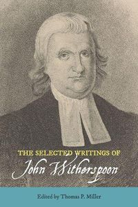 Cover image for The Selected Writings of John Witherspoon