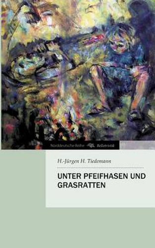 Cover image for Unter Pfeifhasen und Grasratten