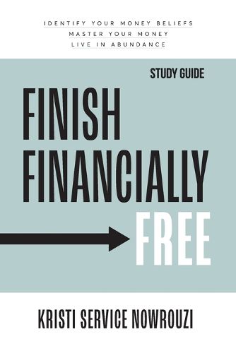 Cover image for Finish Financially Free Study Guide