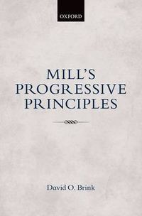 Cover image for Mill's Progressive Principles