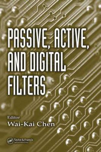 Cover image for Passive, Active, and Digital Filters