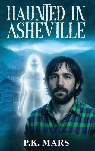 Cover image for Haunted in Asheville