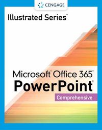Cover image for Illustrated Series (R) Collection, Microsoft (R) Office 365 (R) & PowerPoint (R) 2021 Comprehensive