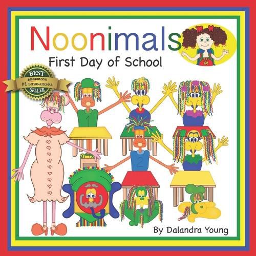 Cover image for Noonimals: First Day of School