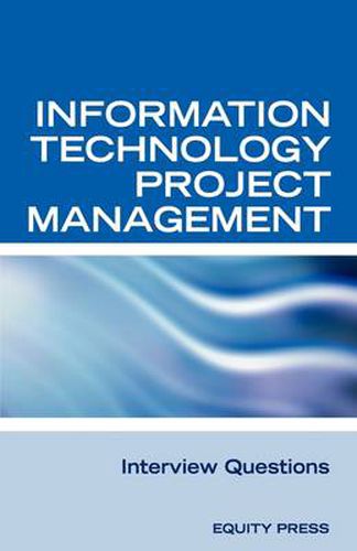 Cover image for Information Technology Project Management Interview Questions