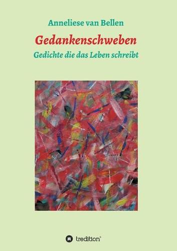 Cover image for Gedankenschweben: Gedichte die das Leben schreibt